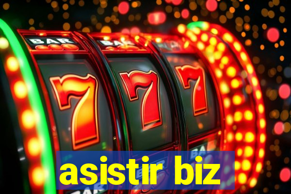 asistir biz